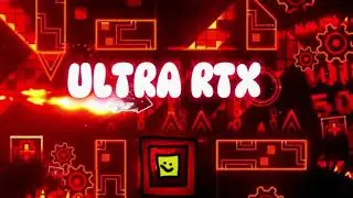Ultra RTX BloodBath | By Riot And More. | Geometry Dash 2.2