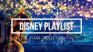 Disney Music ✨ List of the best classic Disney songs of all time - Disney music to relieve stress 🏰
