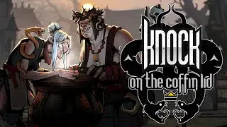 Knock on the Coffin Lid - 