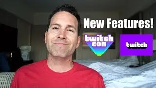 New Twitch Features Announced At TwitchCon 2019! | Clintus.tv