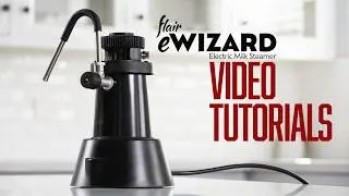 Flair eWizard Milk Steamer Tutorial