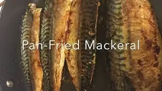 Easy Pan Fried Mackeral #keto #paleo #pescatarian