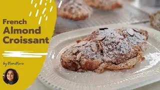 French Almond Croissant  فرنچ  آلمنڈ کروسانٹ /Almond Croissants Recipe/How To Make Almond Croissants