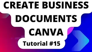 Tutorial #15 How you can create business documents using Canva Tutorial 15@Tech Reveals 