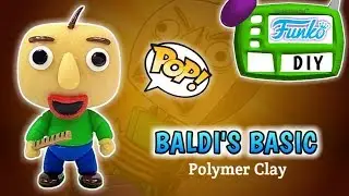 BALDI'S BASICS | CUSTOM FUNKO POP | Polymer Clay Tutorial