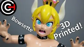 We 3D Printed Bowsette?!