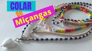 COMO FAZER UM COLAR COM MIÇANGAS COLORIDAS E LETRINHAS | DIY -  Choker de miçangas coloridas!