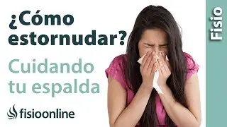 ¿Cómo estornudar sin hacerte daño en la espalda?