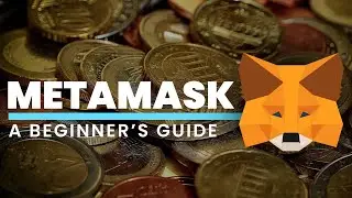 Metamask Tutorial For COMPLETE Beginners