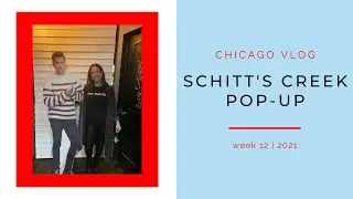 SCHITT’S CREEK POP UP | SOUTHPORT VIEWS | vlog: week 12