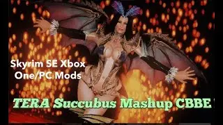 TERA Succubus Mashup CBBE Fallout 4 Xbox One/PC Mods