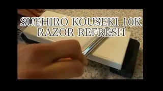 Suehiro Kouseki 10k - Razor Refresh