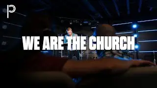 We are the Church - Todd Stevison