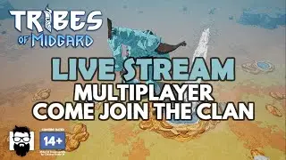 Tribes of Midgard - MULTIPLAYER - COME JOIN THE CLAN!