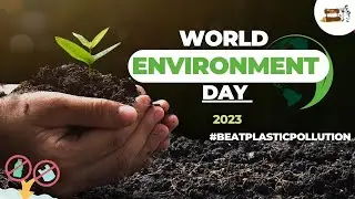 World Environment Day 2023 - Theme - Details - Nature Speakz