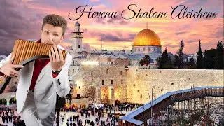 Heveu Shalom Aleichem * LIVE * | David Döring | Pan flute | Panflöte | Flauta de Pan