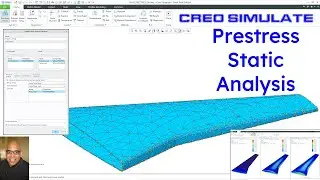 Creo Simulate - Prestress Static Analysis