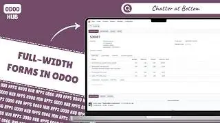 How to Enable FullWidth Form and Chatter in odoo | Odoo Hub