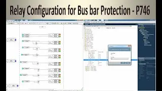 Relay Configuration for Bus bar Protection | P746 relay Configuration