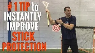#1 Tip to INSTANTLY Improve Your Lacrosse Stick Protection