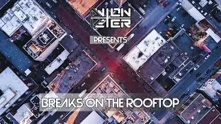 Anton Veter - Breaks on the rooftop