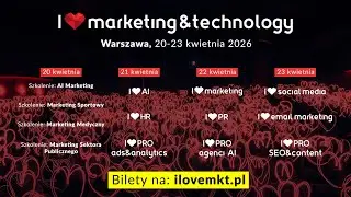 Ogłoszenie kolejnej 21 edycji ilovemkt
