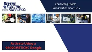Activate Using a 9509CMSTICKC Dongle