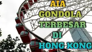 GONDOLA AIA TERKENAL DI HONG KONG