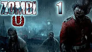 ZombiU (Часть1)
