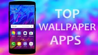Best wallpaper apps for android!!