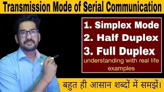 Data Transmission Modes | Data Transmission Modes Simplex, Half Duplex & Full Duplex Mode