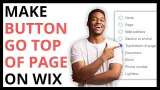 How to Make a Button Take You to the Top of the Page on Wix