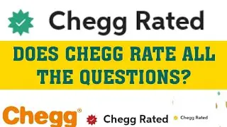 DOES CHEGG RATE ALL THE QUESTIONS? | CHEGG RATING.