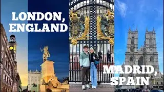LONDON, ENGLAND & MADRID, SPAIN