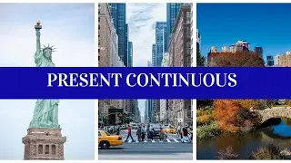 Present Continuous Tense (Tutorial)