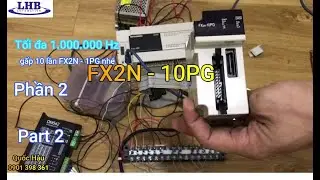 FX2N - 10PG | Module điều khiển vị trí / Position module _Part 2 | LHB