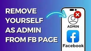 How to Remove Yourself From Facebook Page as an Admin