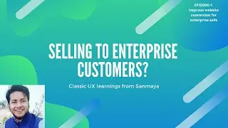 Make your website ready for enterprise customers - Address Trust and Change Management