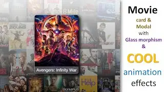 Movie Card with animations || Movie detail card and modal with animations
