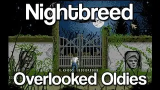 Nightbreed: The Interactive Movie, Amiga - Overlooked Oldies