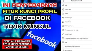 ini penyebab fitur kunci profil Facebook tidak muncul
