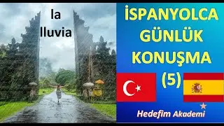 İSPANYOLCA GÜNLÜK KONUŞMA(5)