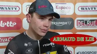 ARNAUD DE LIE - INTERVIEW POST RACE - BINCHE - CHIMAY - BINCHE 2024