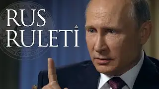 Yeni Dünya Düzeni:Rus Ruleti - [Belgesel]