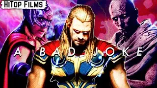 Thor: Love and Thunder is a BAD Joke