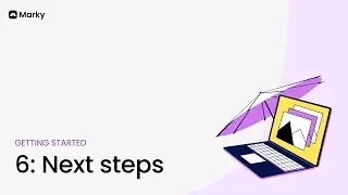 Getting Started 6: Next steps