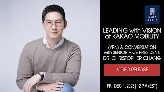 YPN: Leading With Vision at Kakao Mobility: A Conversation with SVP Christopher Chang