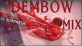 DJ SORPRESA MIX DEMBOW MIX LOS MAS PEGADO 2022