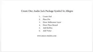 Create One Audio Jack Package Symbol In Allegro