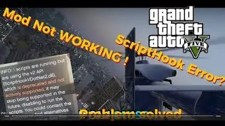 Mod Not Working GTA V| ScriptHookV.net Error |Easy Fix| Script Running But Using V2 API 